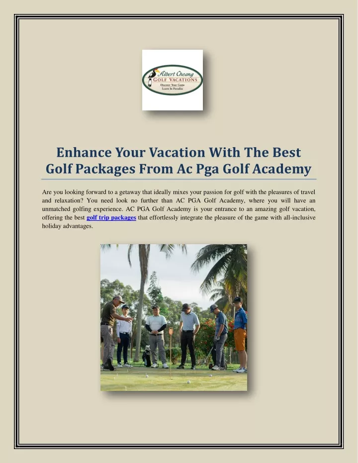 enhance your vacation with the best golf packages