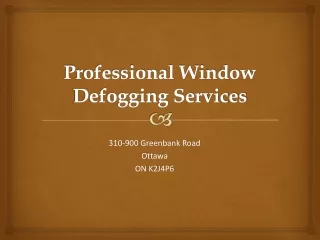 Window Defogging Services