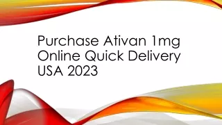 Purchase Ativan 1mg Online Quick Delivery USA 2023