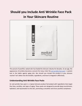 Should you Include Anti Wrinkle Face Pack in Your Skincare Routine