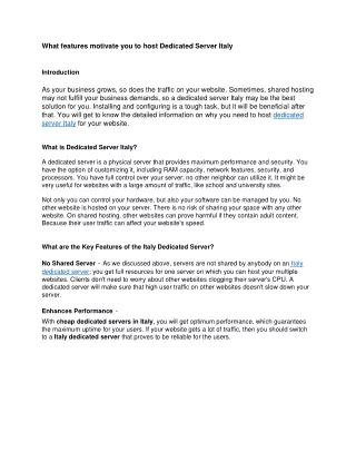 what features motivate you to host dedicated