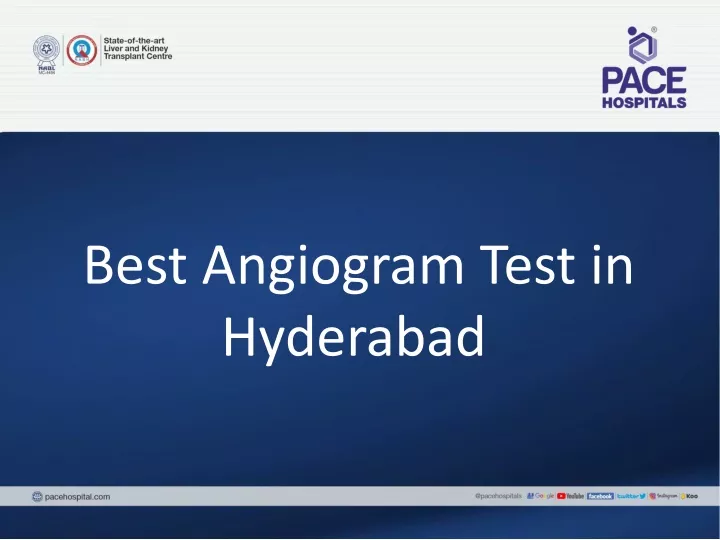 best angiogram test in hyderabad