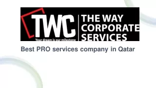 PRO Services in Qatar | The Way Corporate Services