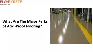 What Are The Major Perks of Acid-Proof Flooring