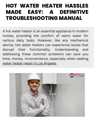 Hot Water Heater Hassles Made Easy- A Definitive Troubleshooting Manual
