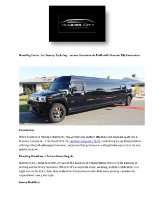 Unveiling Unmatched Luxury: Exploring Hummer Limousines in Perth with Hummer Cit