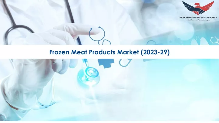 frozen meat products market 2023 29