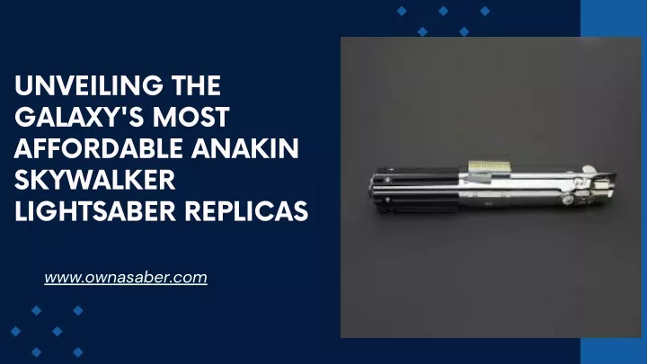 unveiling the galaxy s most affordable anakin