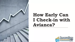 How Early Can I Check-in with Avianca