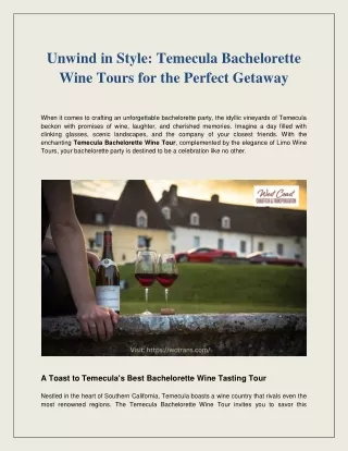 Unforgettable Bachelorette Wine Tour in Temecula