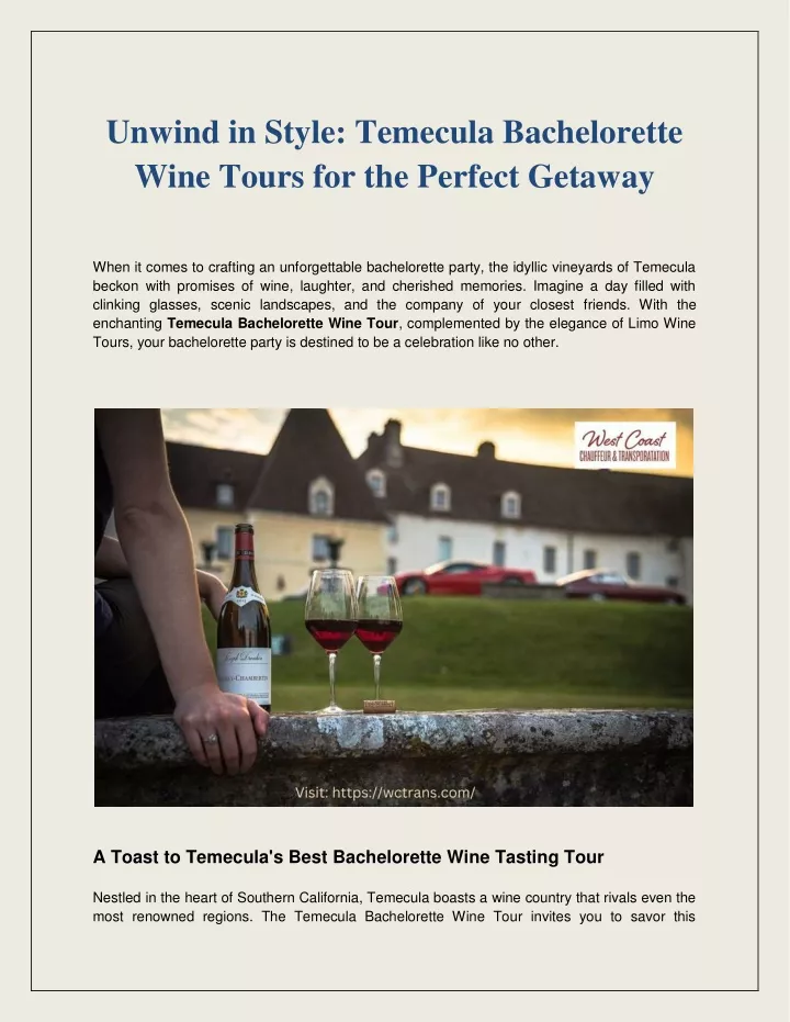 unwind in style temecula bachelorette wine tours
