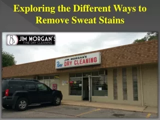 Exploring the Different Ways to Remove Sweat Stains