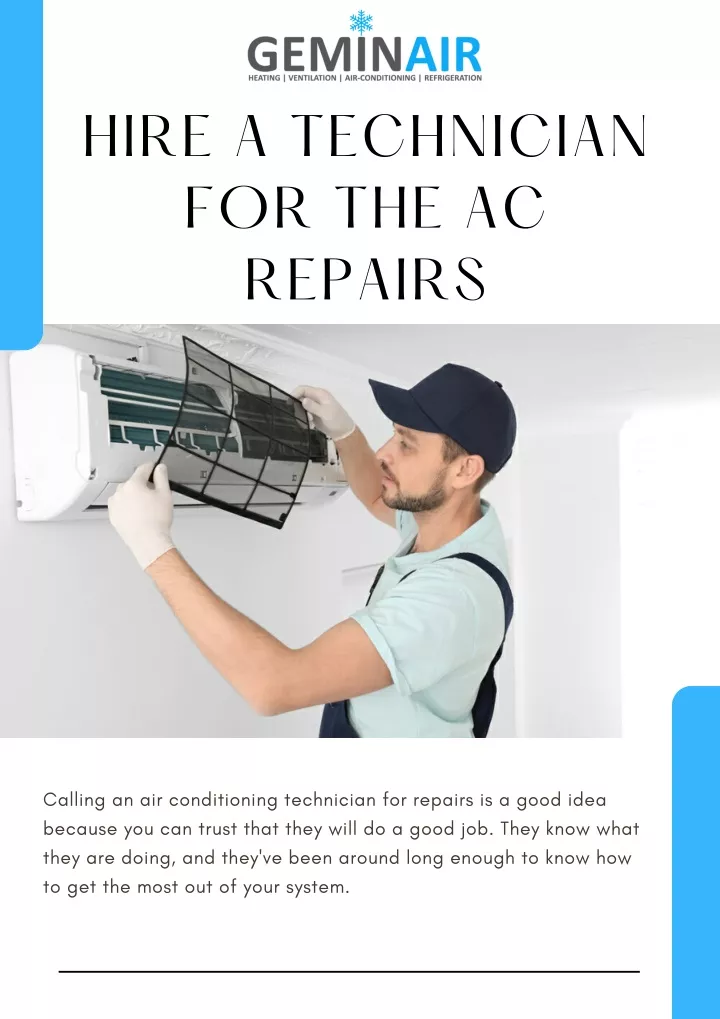 hire a technician for the ac repairs