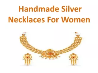 Handmade Silver Necklaces For Women