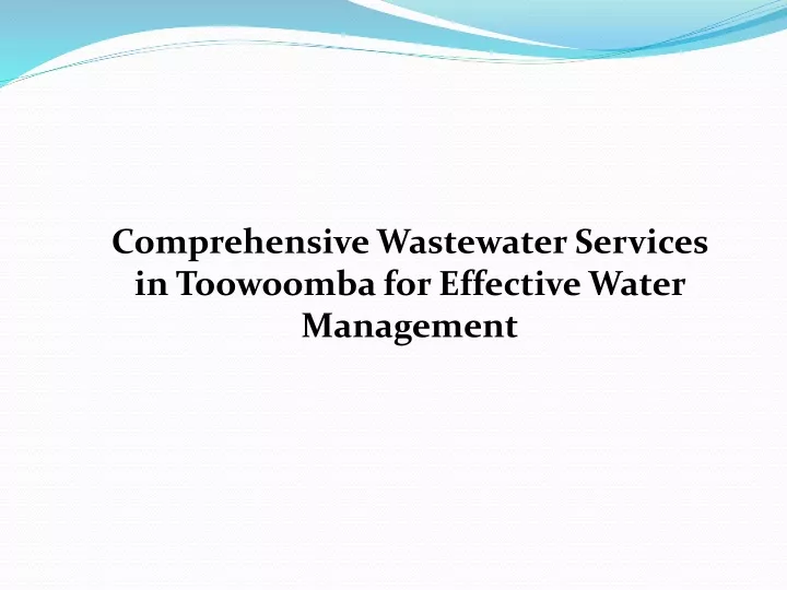 comprehensive wastewater services in toowoomba