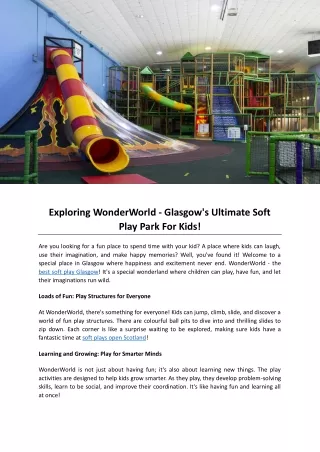 Exploring WonderWorld - Glasgow's Ultimate Soft Play Park For Kids!
