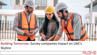 Building Tomorrow: Survey companies Impact on UAE's Skyline_