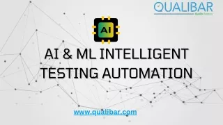 AI & ML-Intelligent-Test-Automation -Qualibar