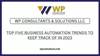 Top Five Business Automation Trends to Keep Track of in 2023