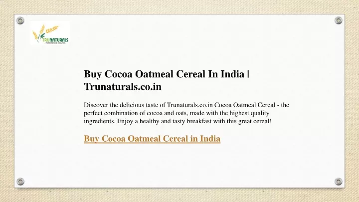 buy cocoa oatmeal cereal in india trunaturals