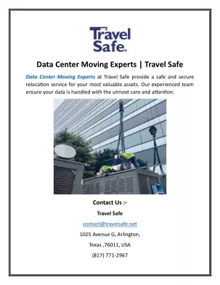 Data Center Moving Experts   Travel Safe