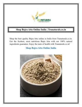 Shop Bajra Atta Online India  Trunaturals.co.in