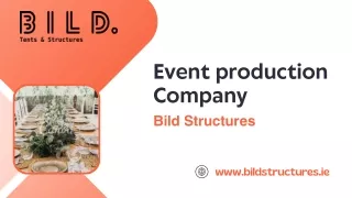 Event Production Company - Bild Structures