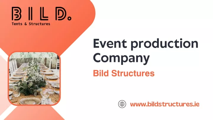 event production company bild structures