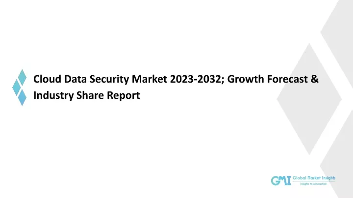 cloud data security market 2023 2032 growth