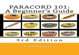 Download Paracord 101: A Beginner's Guide, 3rd Edition Kindle
