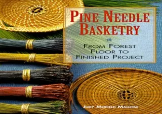 Download Pine Needle Basketry: From Forest Floor to Finished Project Ipad