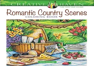 Download Adult Coloring Romantic Country Scenes Coloring Book (Adult Coloring Bo