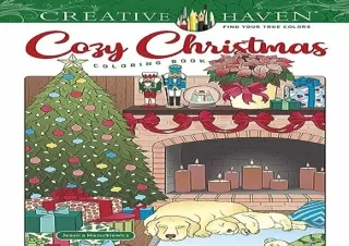 [PDF] Creative Haven Cozy Christmas Coloring Book (Adult Coloring Books: Christm