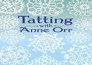 [PDF] Tatting with Anne Orr (Dover Needlework) Full