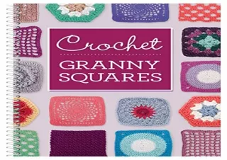 [PDF] Crochet Granny Squares Free