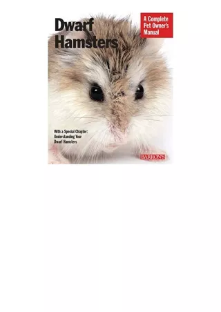 Download PDF Dwarf Hamsters Complete Pet Owners Manuals full