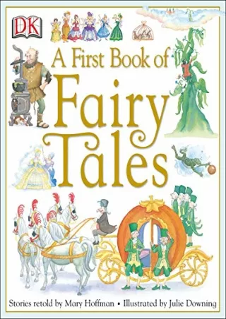[PDF READ ONLINE] A First Book of Fairy Tales