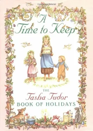 DOWNLOAD/PDF A Time to Keep: Time to Keep