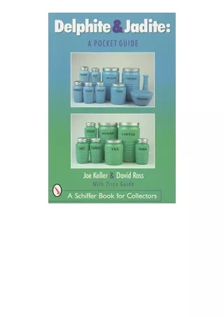 Download Delphite and Jadite A Pocket Guide Schiffer Book for Collectors full