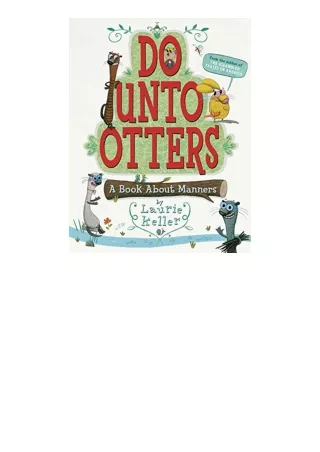 Download PDF Do Unto Otters A Book About Manners for ipad