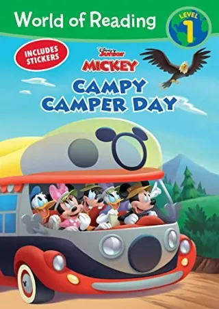 get [PDF] Download World of Reading:: Mickey Mouse Mixed-Up Adventures Campy Camper Day-Level 1