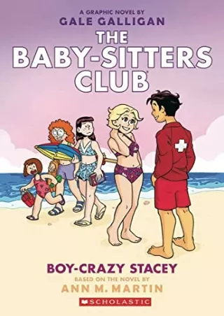 get [PDF] Download Boy-Crazy Stacey: A Graphic Novel (The Baby-Sitters Club #7) (7) (The