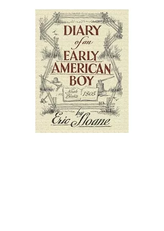 PDF read online Diary of an Early American Boy Noah Blake 1805 Dover Books on Americana for android
