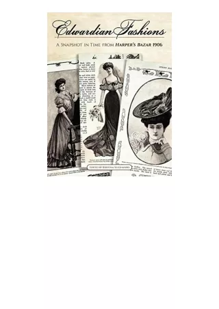 Download Edwardian Fashions A Snapshot in Time from Harpers Bazar 1906 for ipad