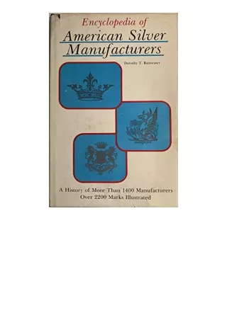 Ebook download Encyclopedia of American Silver Manufacturers for ipad