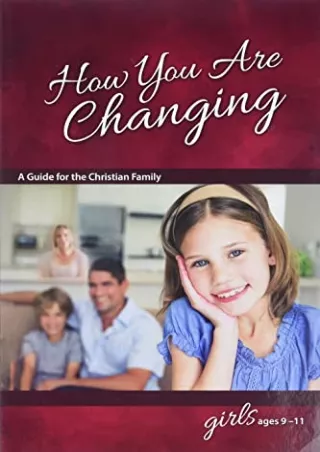 $PDF$/READ/DOWNLOAD How You Are Changing: For Girls 9-11 - Learning About Sex (Learning about Sex