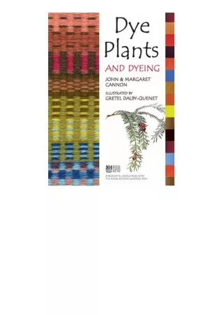PDF read online Dye Plants and Dyeing for ipad