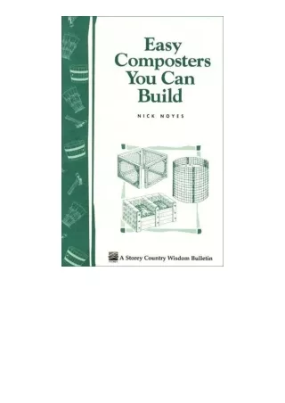 Kindle online PDF Easy Composters You Can Build full