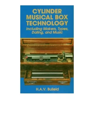 Download Cylinder Musical Box Technology Including Makers Types Dating and Music for ipad