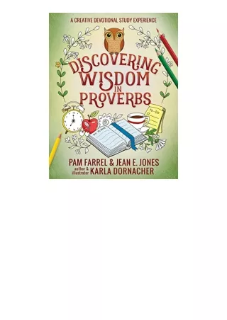 Download PDF Discovering Wisdom in Proverbs A Creative Devotional Study Experience Discovering the Bible full